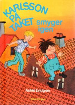 Astrid Lindgren Buch schwedisch - Karlsson på pa taket smyger igen vom Dach